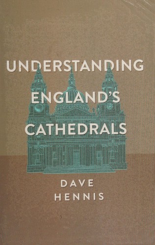 Understanding England's cathedrals