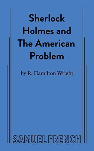Sherlock Holmes and the American Problem