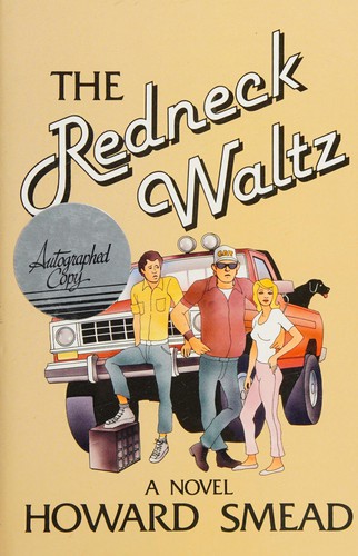 The redneck waltz
