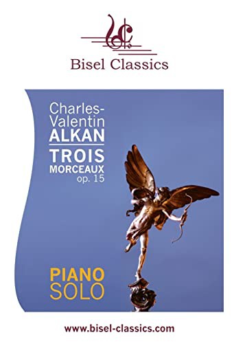 Trois Morceaux dans le Genre pathétique, Op. 15