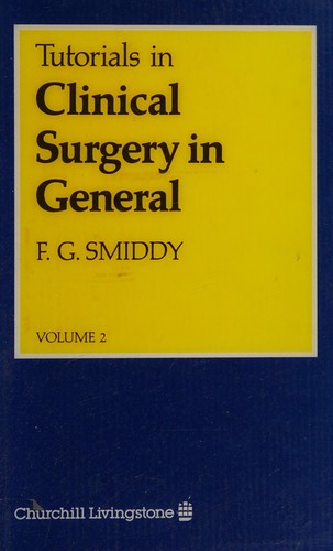 Tutorials in clinical surgery in general
