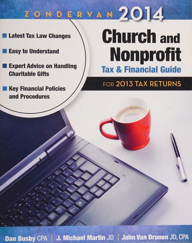 Zondervan 2014 church and nonprofit tax & financial guide for 2013 tax returns