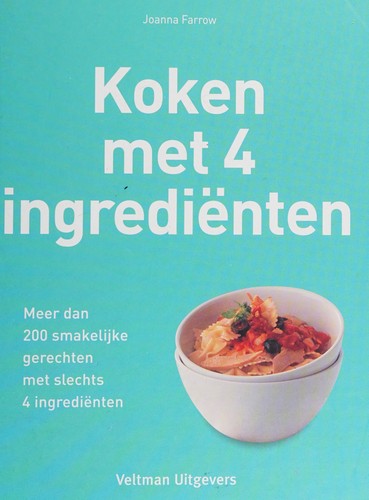 Koken met 4 ingrediënten
