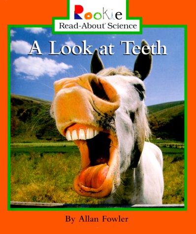 A look at teeth