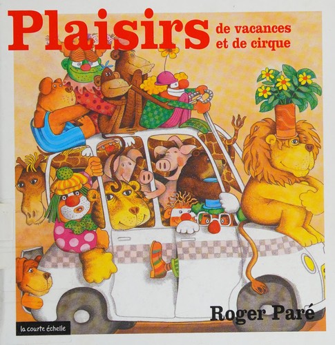 Plaisirs de vacances et de cirque