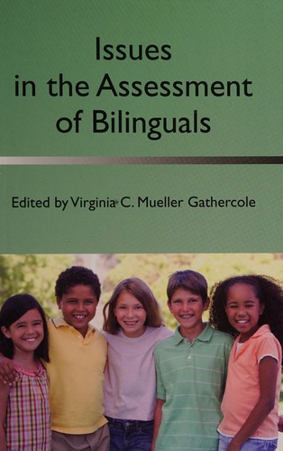 Issues in the assessment of bilinguals