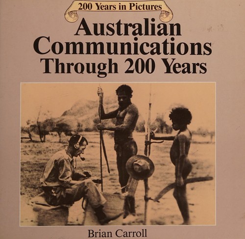Australian communications through 200 years