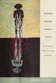 Private bodies, public texts