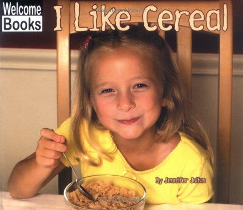I Like Cereal (Good Food)