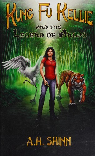 Kung Fu Kellie and the legend of Anguo