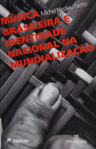 Música brasileira e identidade nacional na mundialização