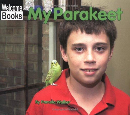 My Parakeet (My Pets)