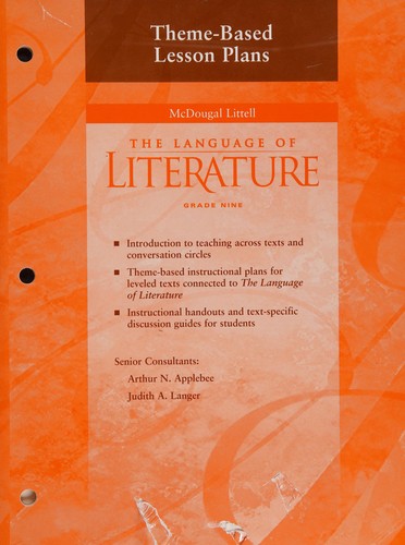 Language of literature--grade 9--thematic lesson plans