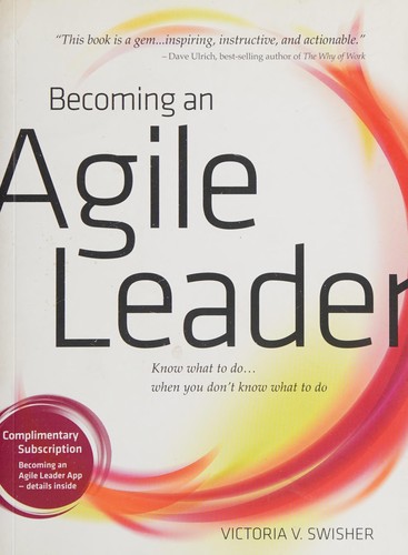 Becoming an agile leader