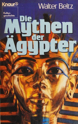 Die Mythen der Ägypter