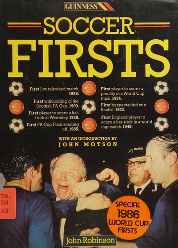 Guinness soccer firsts