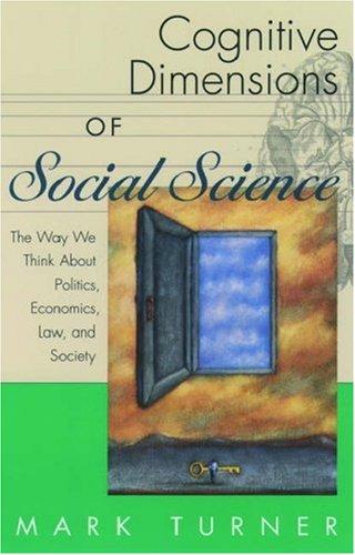Cognitive Dimensions of Social Science