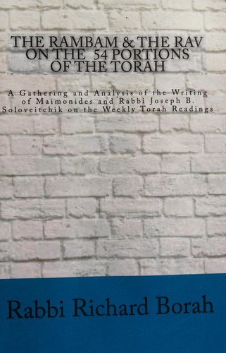 The Rambam and the Rav on the 54 Portions of the Torah