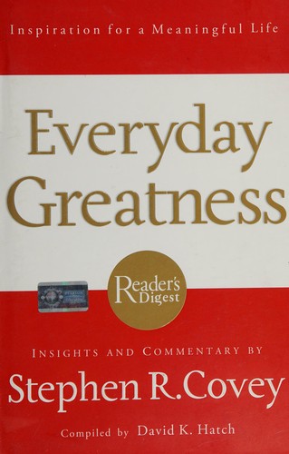 Everyday greatness insight and commentary