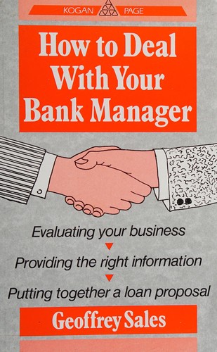 How to Deal with Your Bank Manager