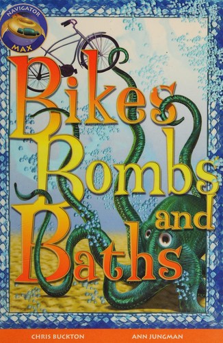 Bikes, bombs and baths