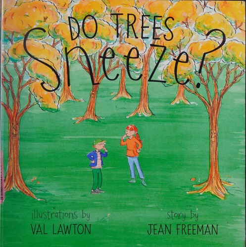 Do trees sneeze?