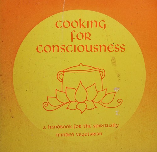 Cooking for consciousness