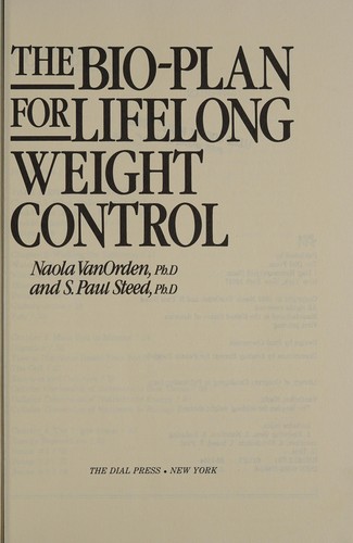 The bio-plan for lifelong weight control