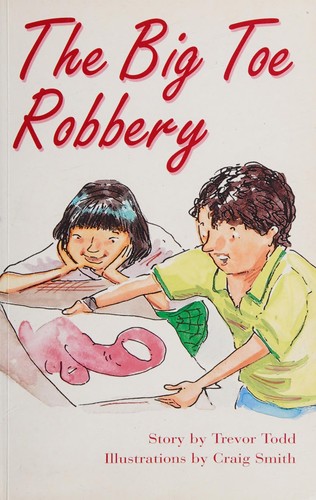 The big toe robbery