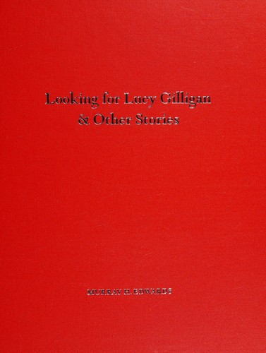 Looking for Lucy Gilligan & other stories