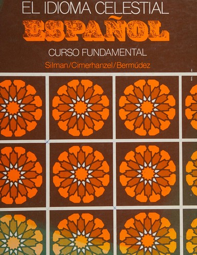 Español, el idioma celestial