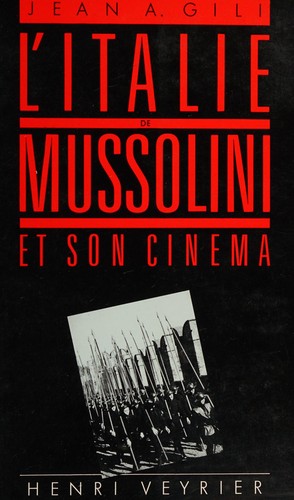 L' Italie de Mussolini et son cinéma