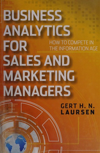 Business analytics for Sales and Marketing Managers