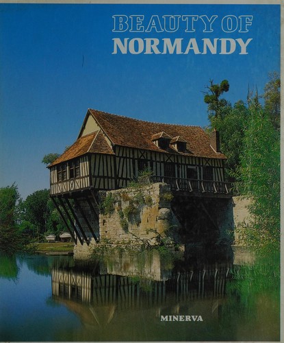 Beauty of Normandy