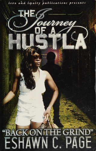 The Journey Of A Hustla