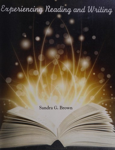 Experiencing Reading and Writing