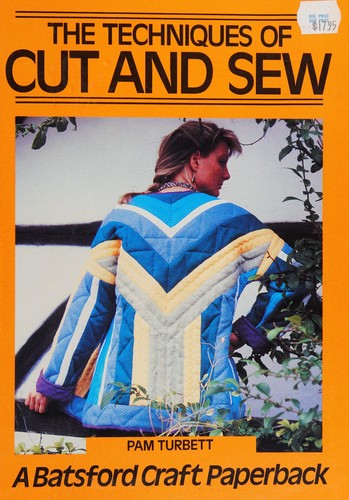 The techniquesof cut and sew