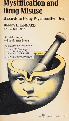 Mystification and drug misuse