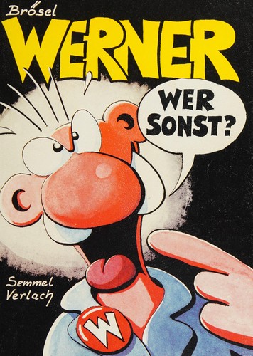 Werner, wer sonst?