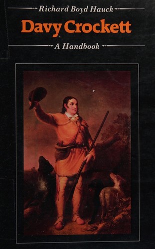 Davy Crockett, a handbook