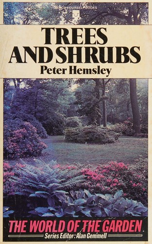 Trees and shrubs