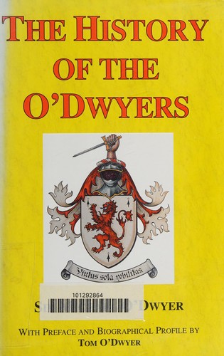 The history of the O'Dwyers