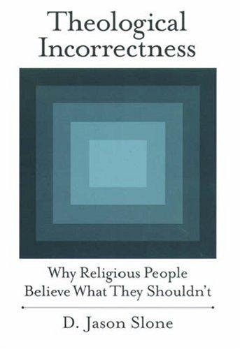 Theological Incorrectness