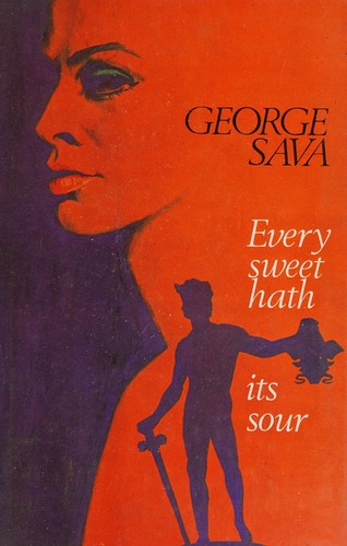 Every sweet hath its sour
