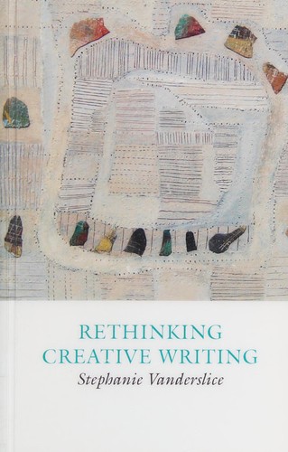 Rethinking Creative Writing in Higher Education