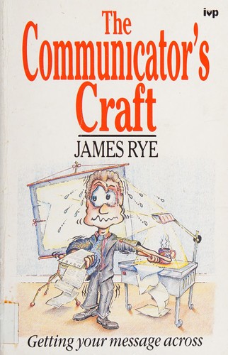 The Communicator's Craft
