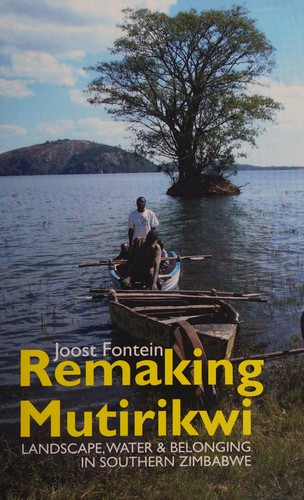 Remaking Mutirikwi