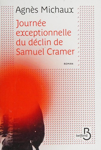 Journée exceptionnelle du déclin de Samuel Cramer
