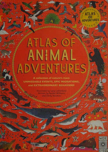 Atlas of animal adventures