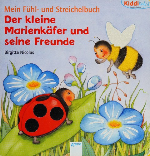 Der kleine Marienkäfer und seine Freunde